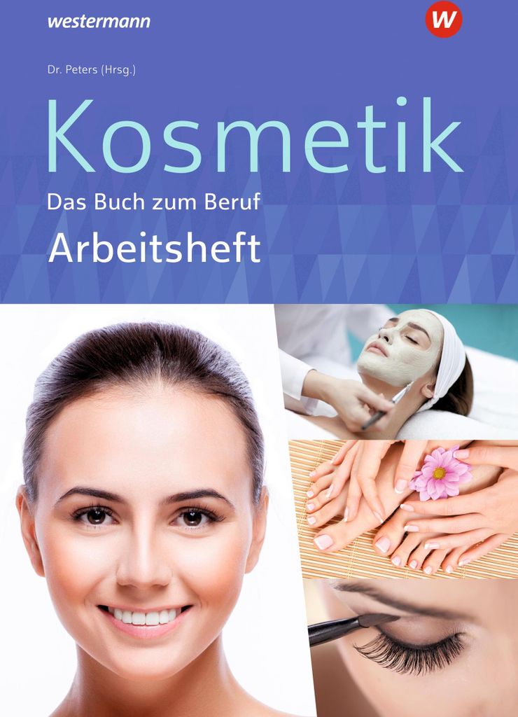 Kosmetik - Das Buch zum Beruf