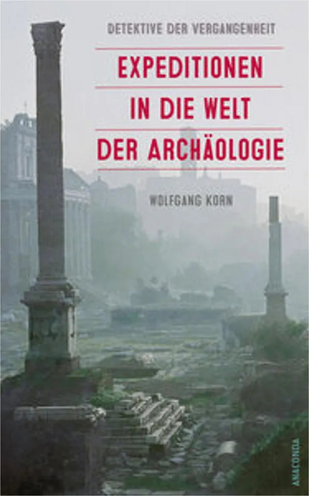 Détectives du passé : expéditions en archéologie de Pompéi à Nebra