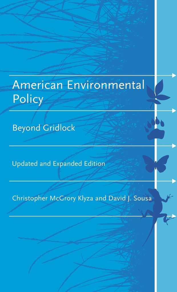 American Environmental Policy, updated and expanded edition