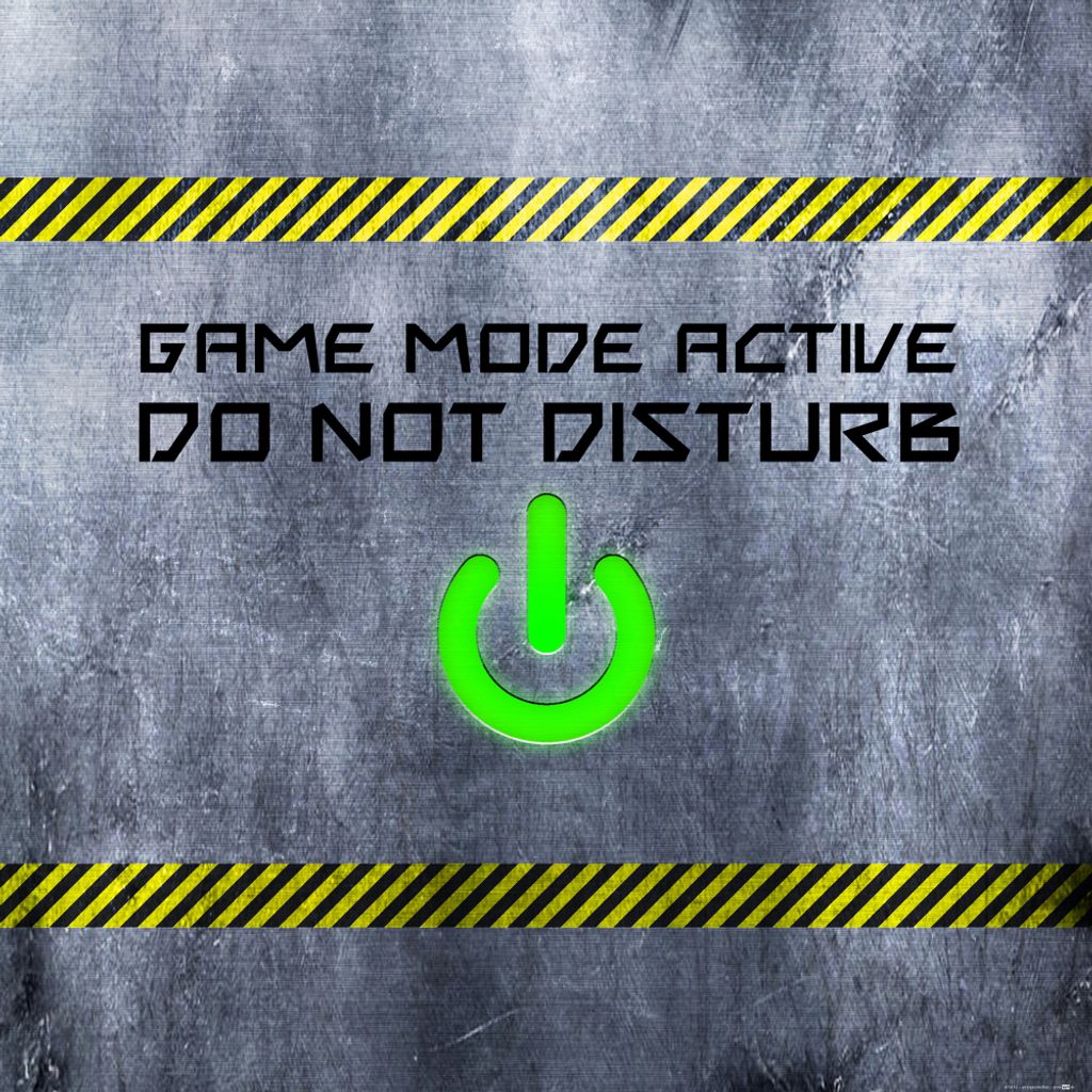 Gaming Kunstdruck Bild - Game Mode Active, Do Not Disturb (70 x 70 cm)