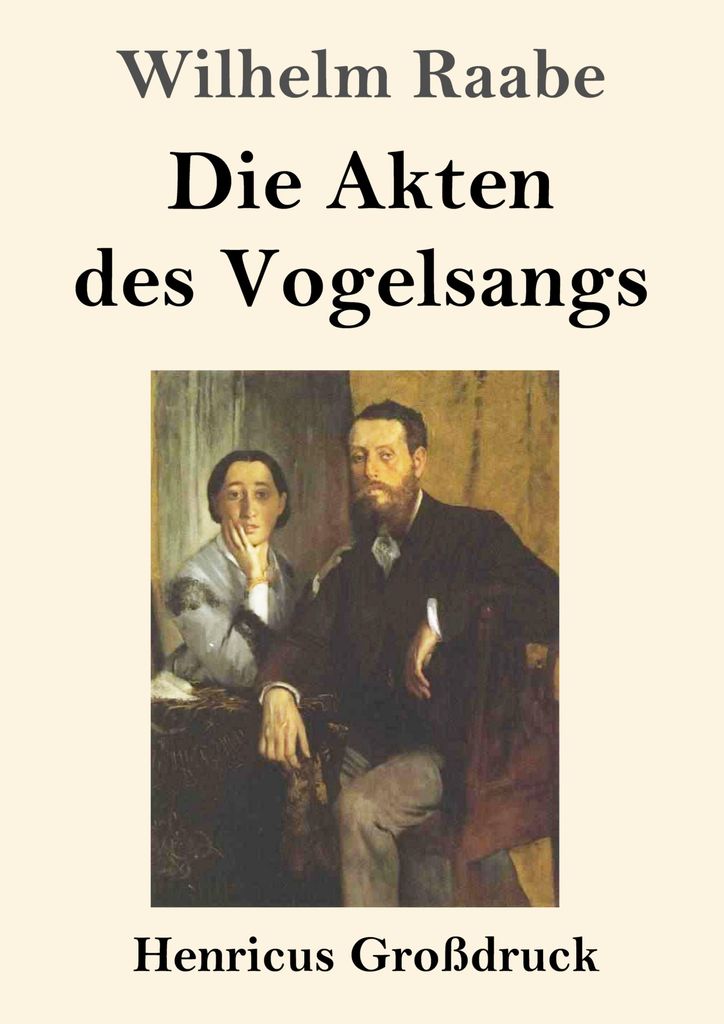 Die Akten des Vogelsangs (Großdruck)