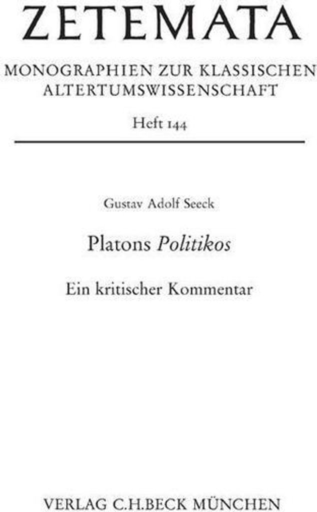 Seeck, G: Platons Politikos