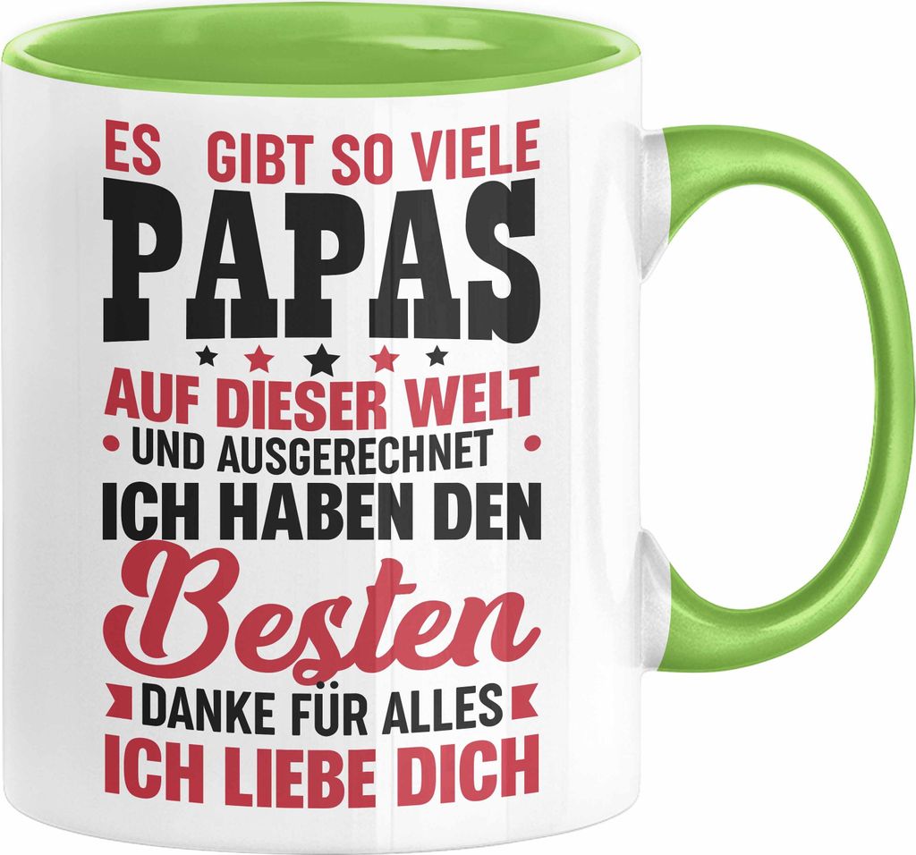 Papa Tasse Geschenk für Vater von Tochter Sohn Es Gibt So Viele Papas Und Ich Habe Den Besten (Grün)