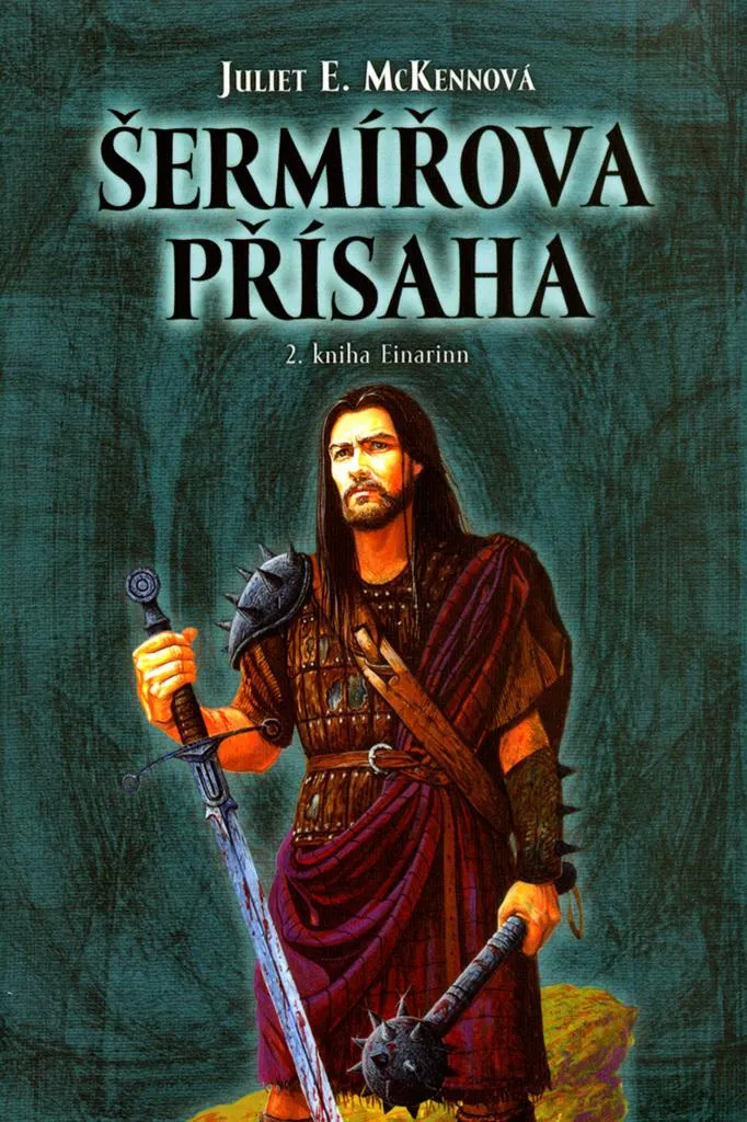 Le Serment du Sabreur Tome 2 d'Einarinn par Juliet E. McKenna Roman Fantasy