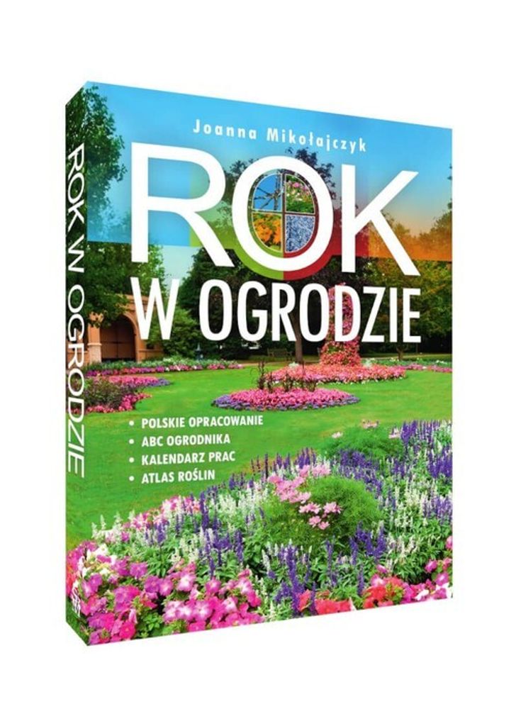 Rok w ogrodzie