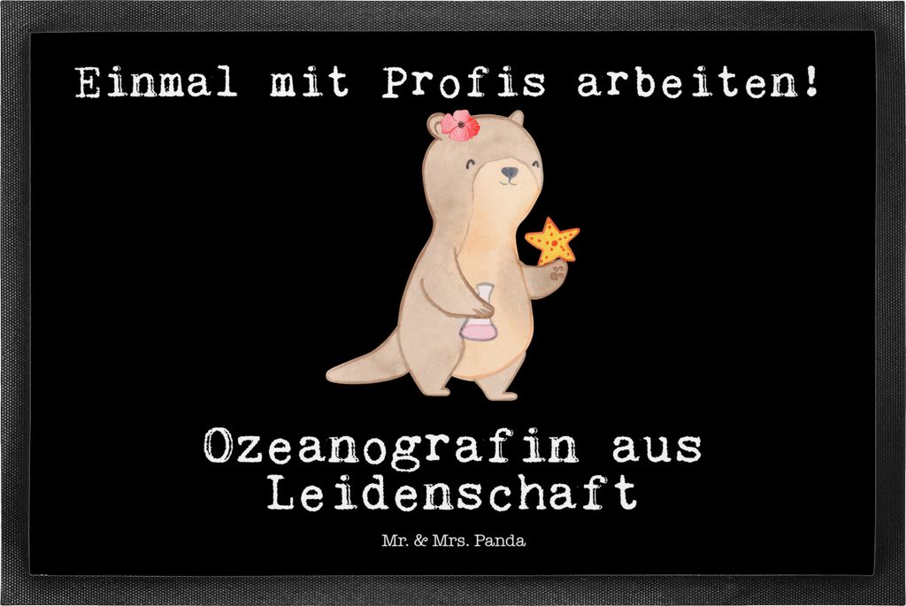 Mr. & Mrs. Panda abstreifer Ozeanografin Leidenschaft 50 x 75 cm - Schwarz - Geschenk, Schmutzmatte, Studium, Lustig, Schmutzfangmatte, fußmatte, ...