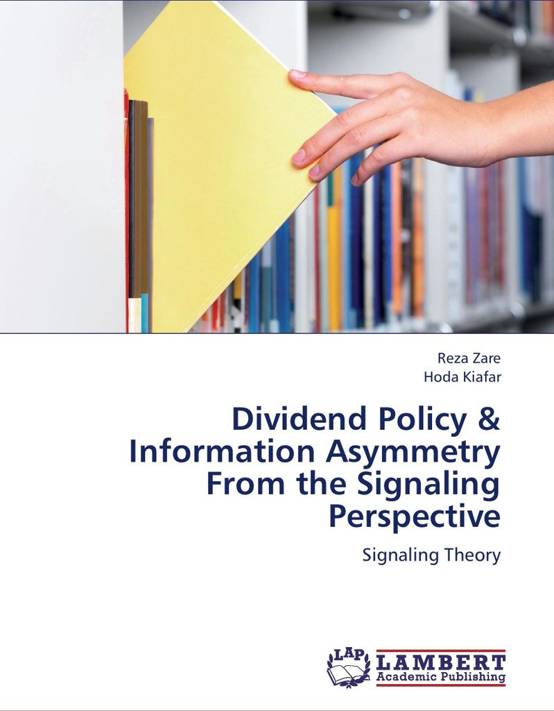 Dividend Policy & Information Asymmetry From the Signaling Perspective