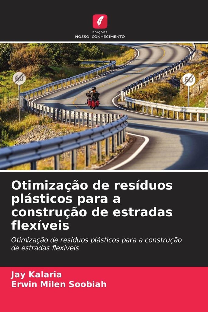 Otimização de resíduos plásticos para a construção de estradas flexíveis