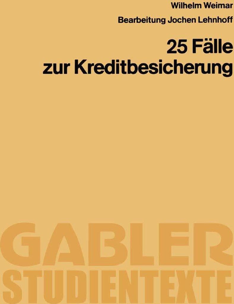 25 Fälle zur Kreditbesicherung