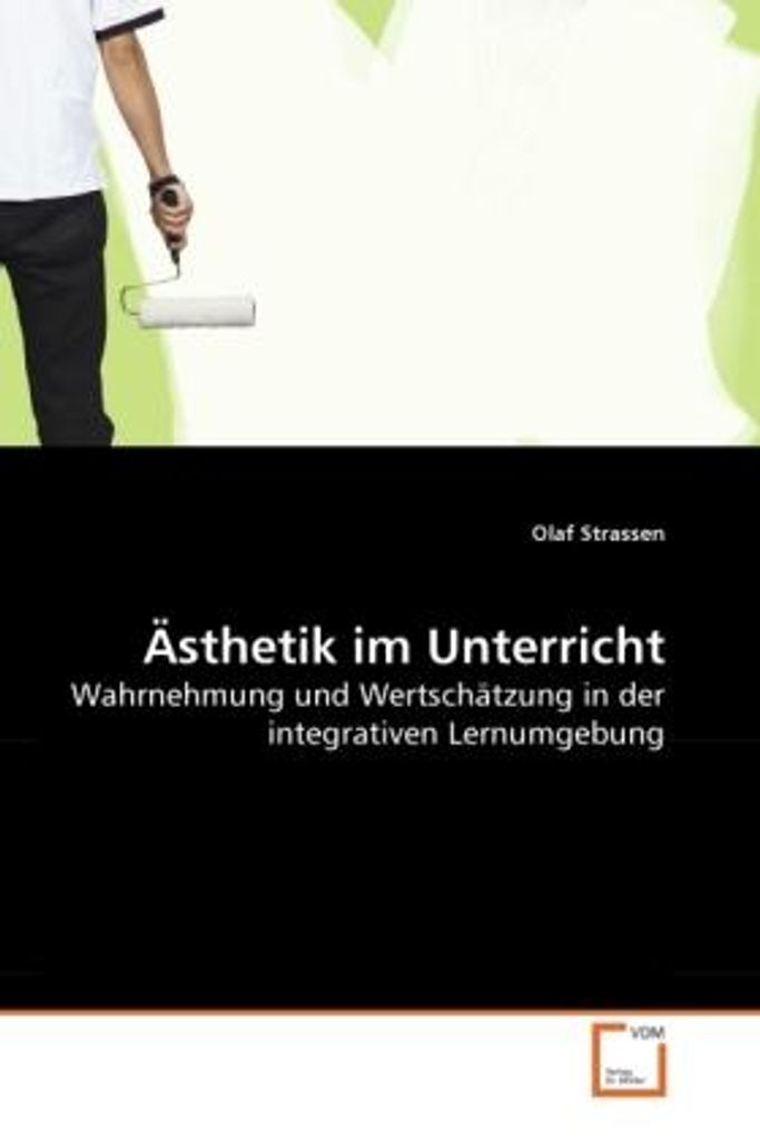 Ästhetik im Unterricht