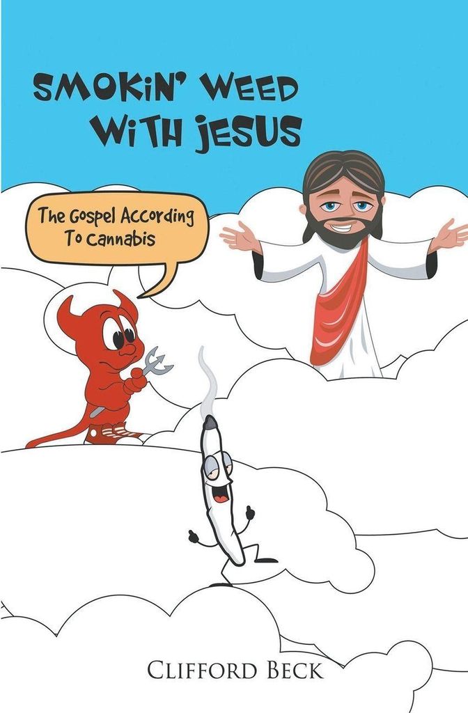 Smokin' Weed With Jesus
