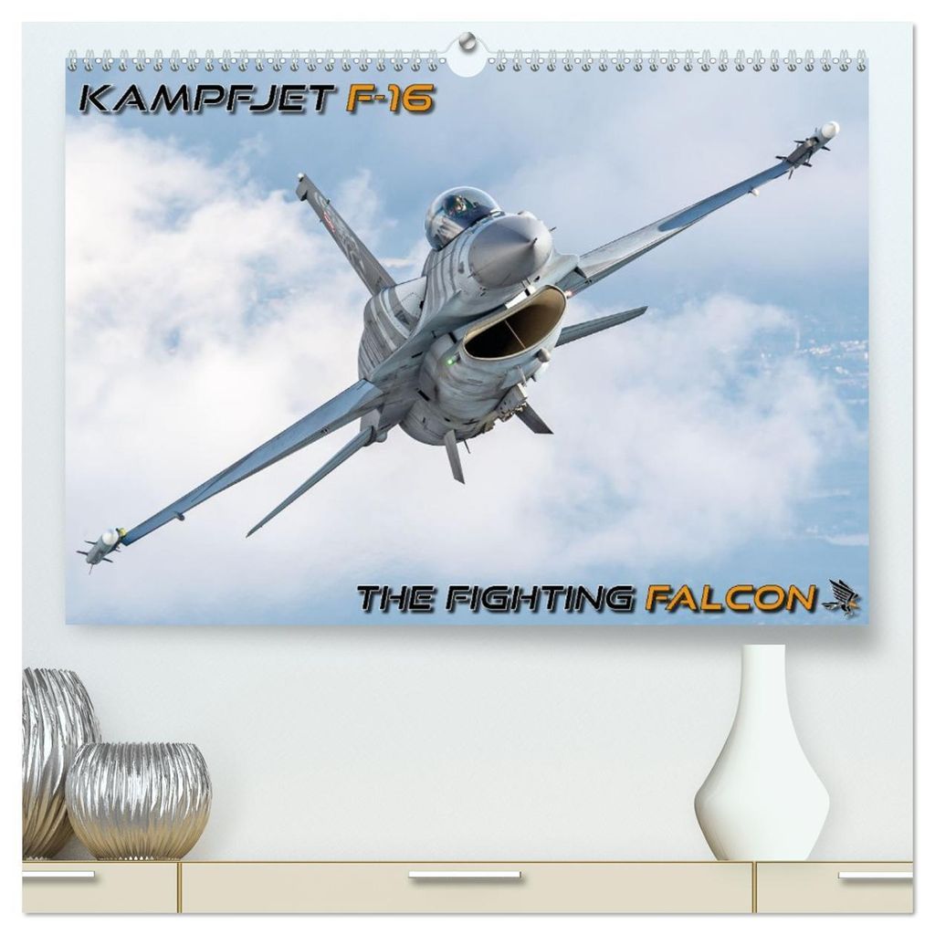 Kampfjet F-16 The Fighting Falcon (hochwertiger Premium Wandkalender 2026 DIN A2 quer), Kunstdruck in Hochglanz