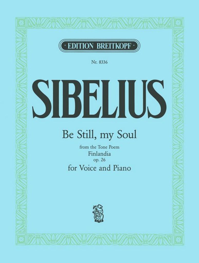 Be still my Soul from Finlandia op.26 for voice and piano (en)