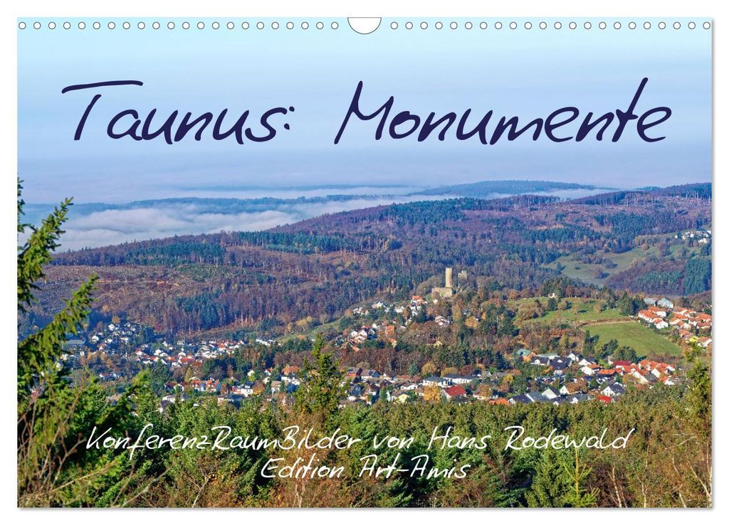 Taunus: Monumente (Wandkalender 2027 DIN A3 quer), CALVENDO Monatskalender