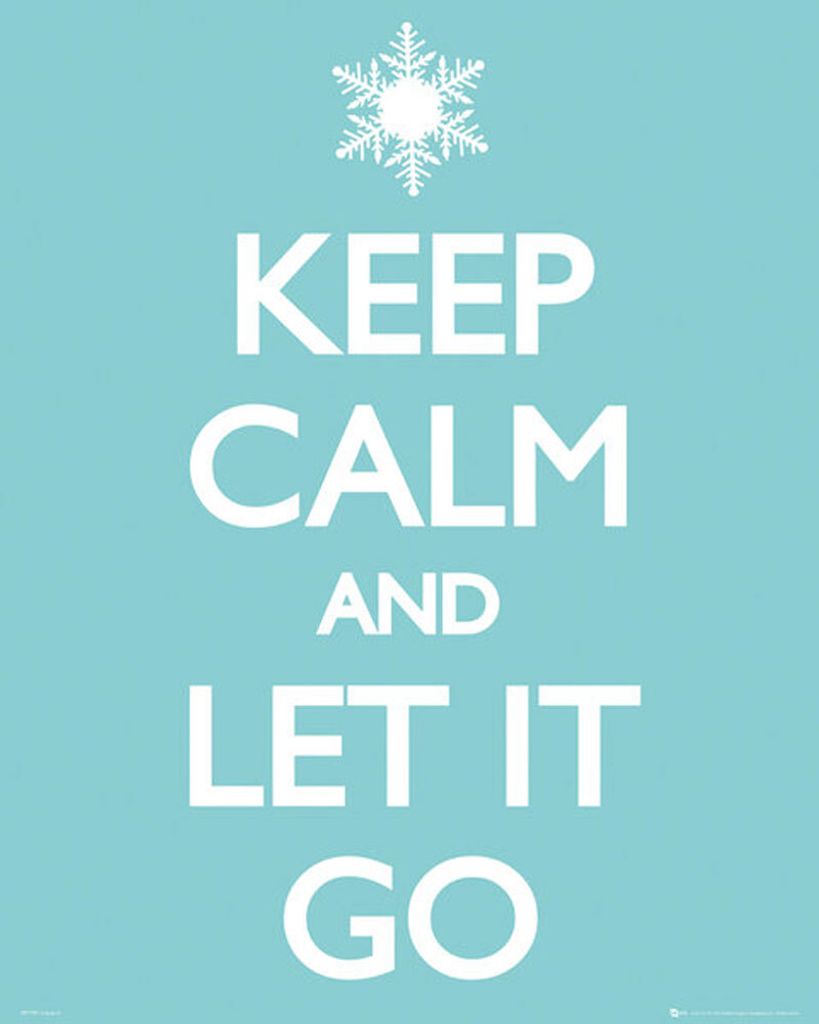 Keep Calm - Mini-Poster - Let it Go