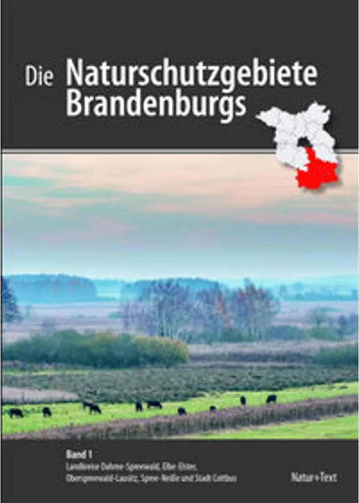 Guide Nature Die Naturschutzgebiete Brandenburgs : Atlas des parcs allemands