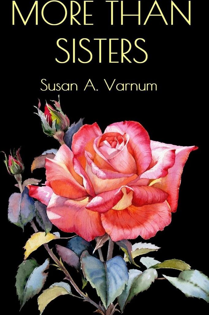 More than Sisters