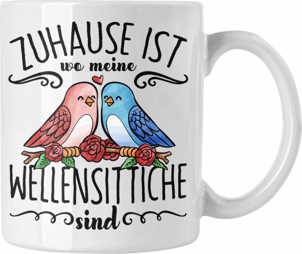 Trendation - Lustige Tasse Wellensittich Besitzer Zuhause Produktbild 