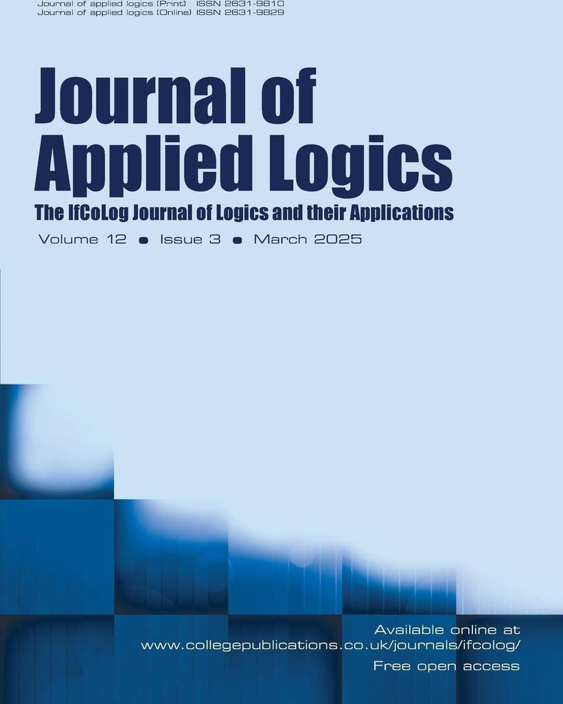 Journal of Applied Logics. The IfCoLog Journal of Logics and their Aplications. Volume 12, issue 3, March 2025