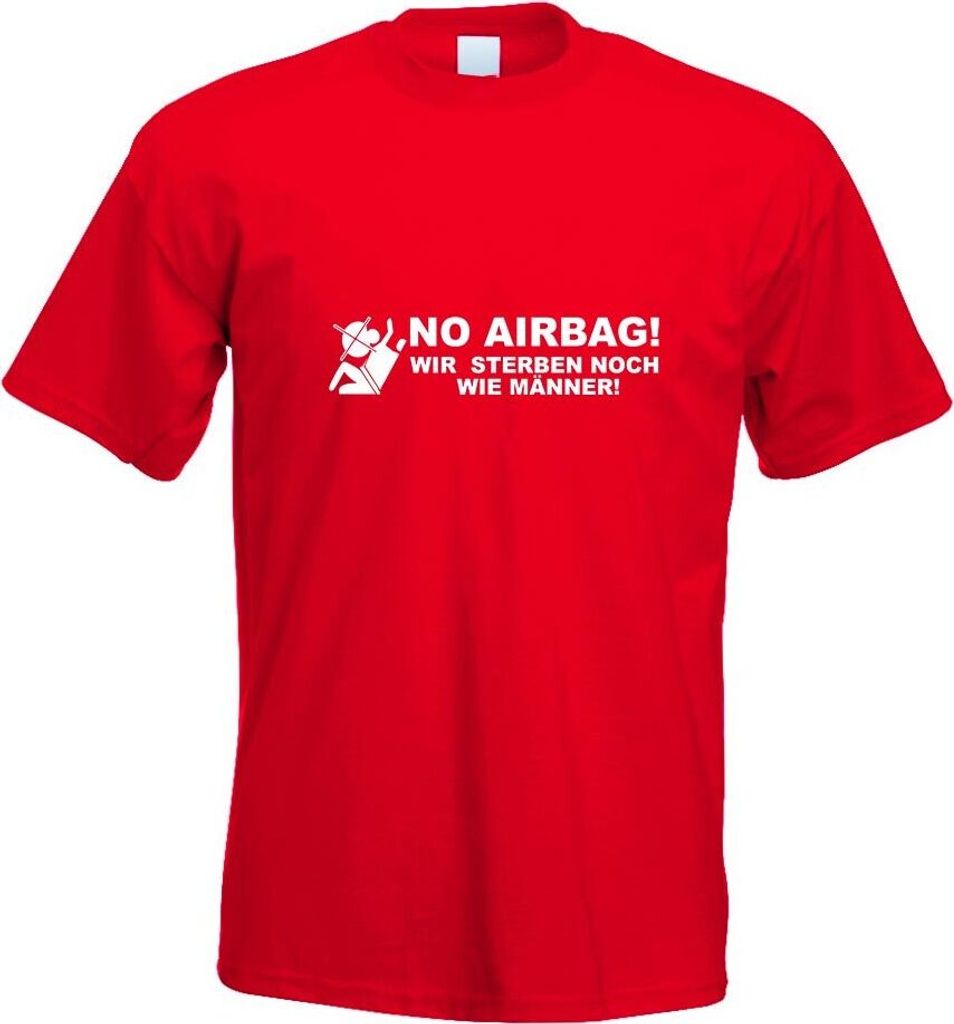 Kiwistar - T-Shirt - rot - No Airbag Motiv Bedruckt Funshirt Design Print - mit Motiv Bedruckt - Funshirt Design - Sport - Freizeit - Herren - XXL
