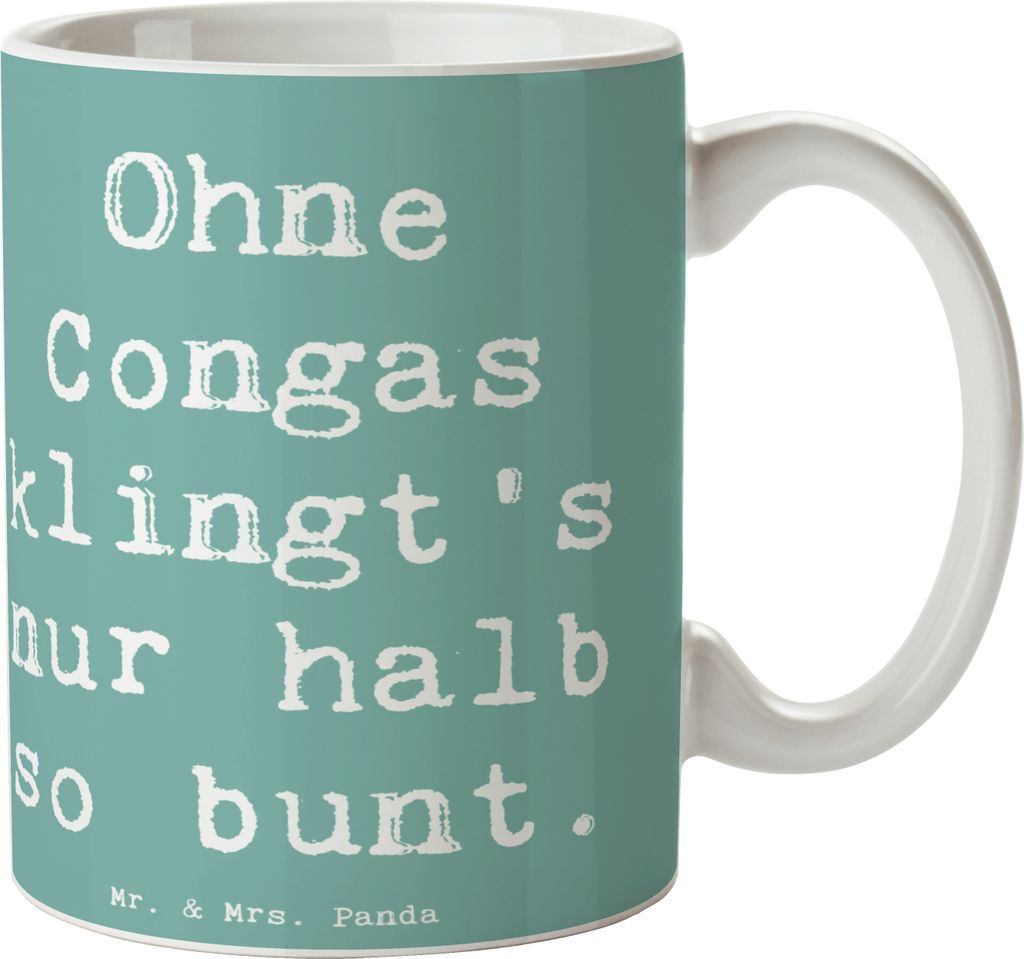 Mr. & Mrs. Panda Kaffeebecher Spruch Bunte Congas - Meeresbrise - Geschenk, Instrument, Becher, Klang, Lateinamerikanische Musik, Kaffeetasse, Teet...