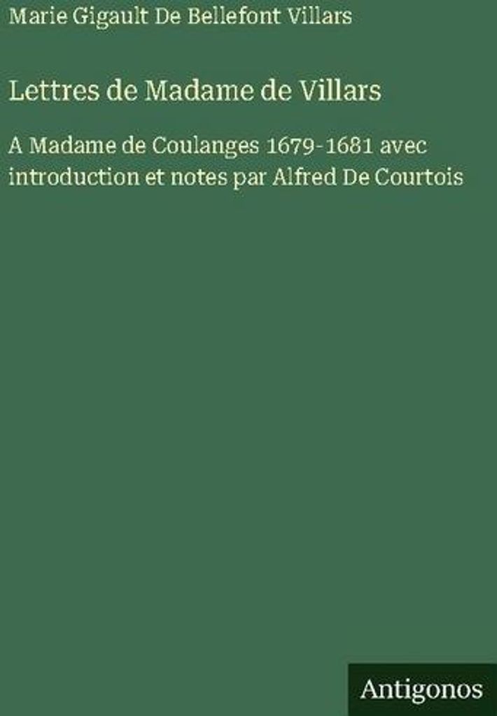 Briefe von Madame de Villars