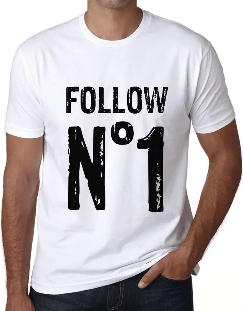 Herren Grafik T-Shirt Folge Nr 1 – Follow No 1 – Öko-Verantwortlich Vintage Jahrgang Kurzarm Lustige Druck Geburtstag Geschenk Mann