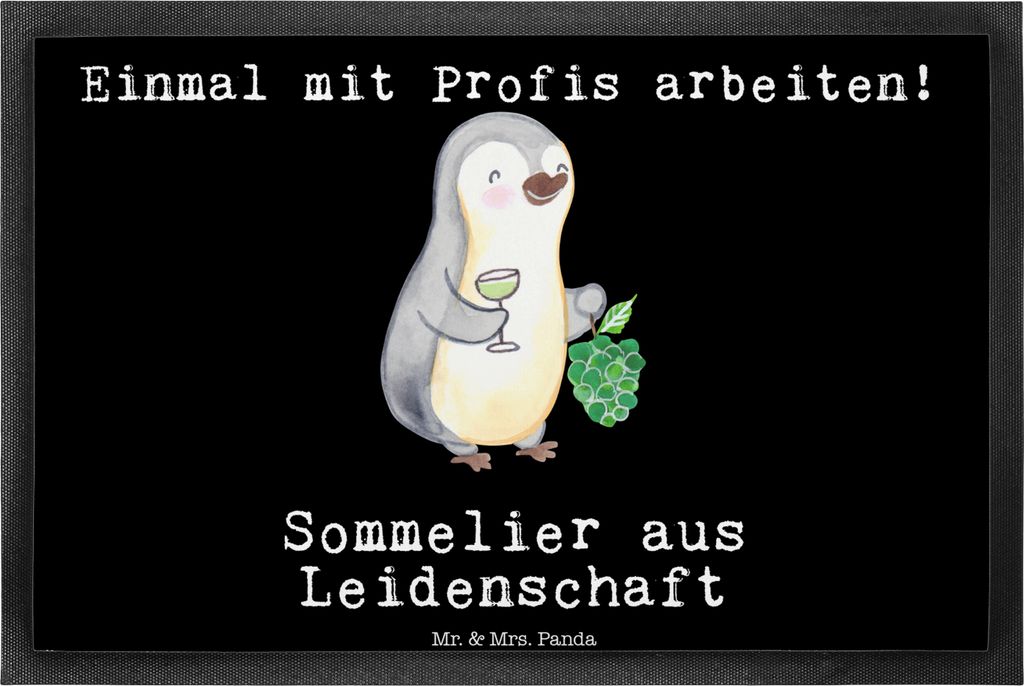 Mr. & Mrs. Panda fußmatte Sommelier Leidenschaft 40 x 60 cm - Schwarz - Geschenk, Sauberlaufmatte, Schmutzmatte, Schmutzfangteppich, Schmutzfangma...