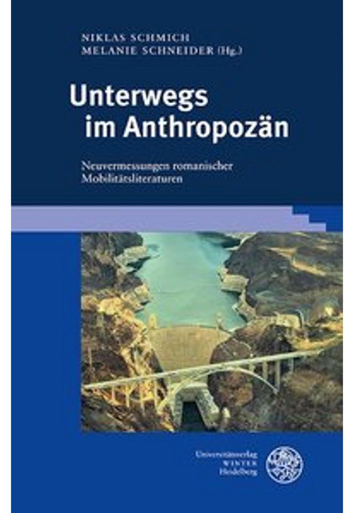Unterwegs im Anthropozän