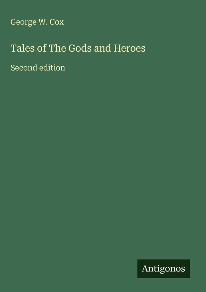 Tales of The Gods and Heroes