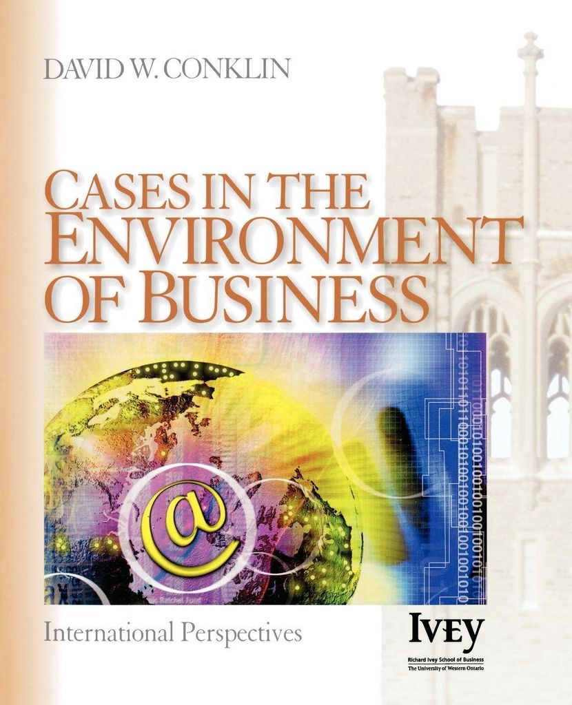 Cases in the Environment of Business: International Perspectives. Conklin, W..