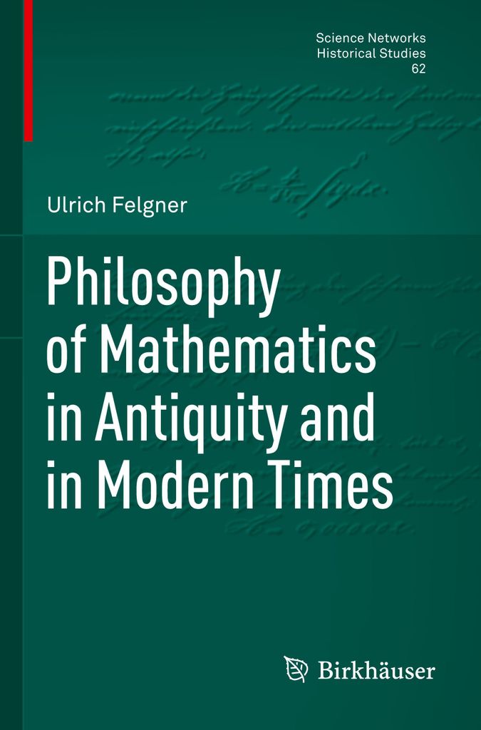 Philosophy of Mathematics in Antiquity and in Modern Times