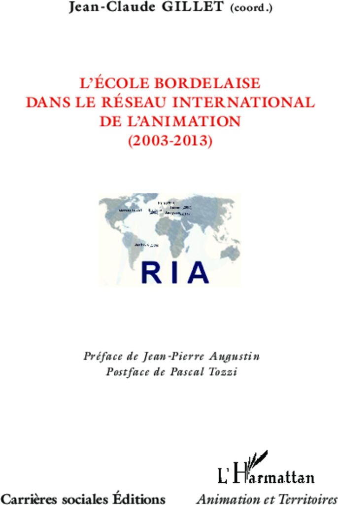 L'école bordelaise dans le réseau international de l'animation (2003-2013)