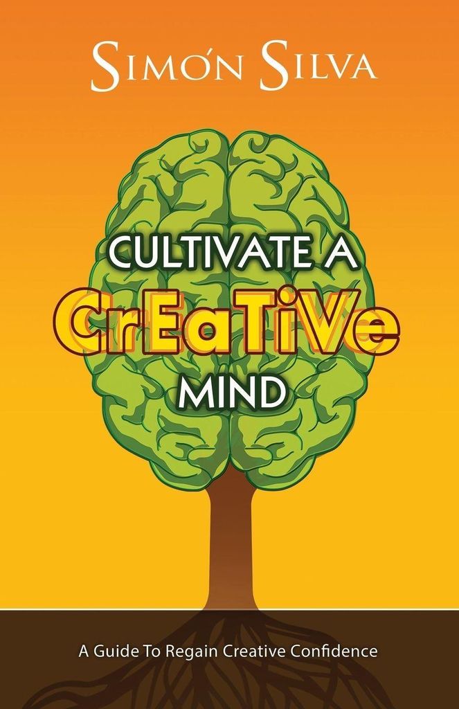Cultivate a Creative Mind