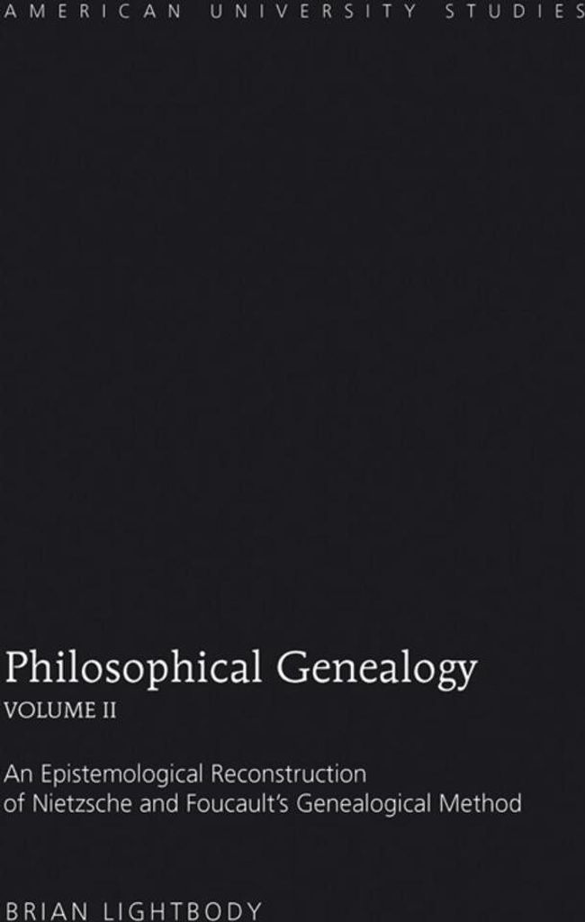 Philosophical Genealogy- Volume II