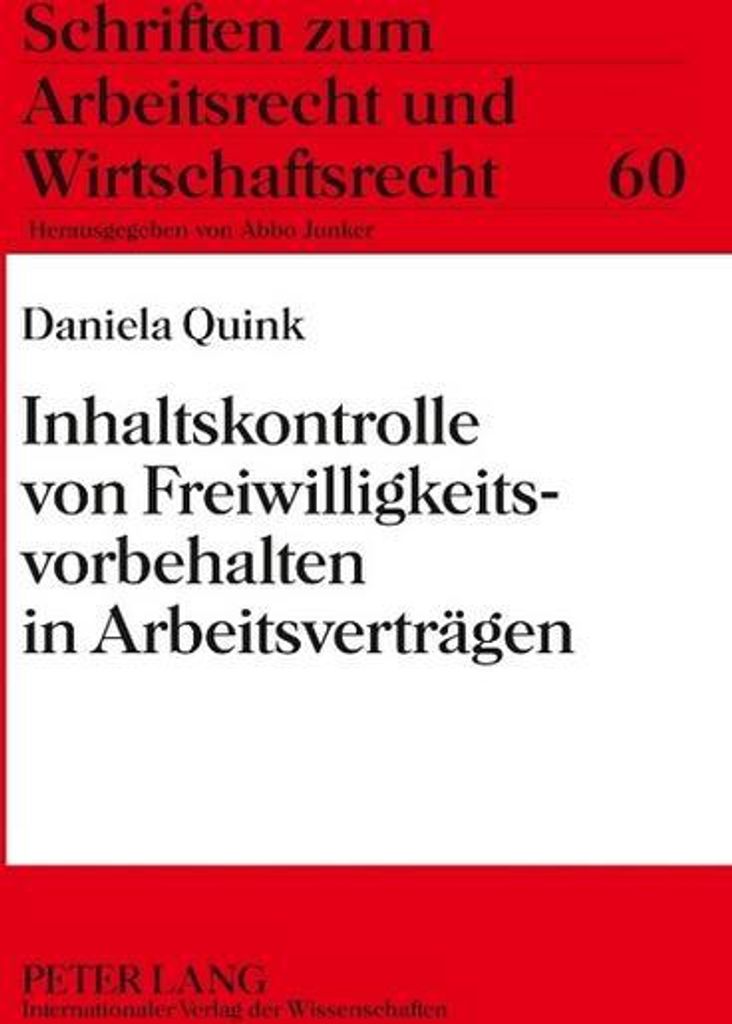 Inhaltskontrolle von Freiwilligkeitsvorbehalten in Arbeitsverträgen