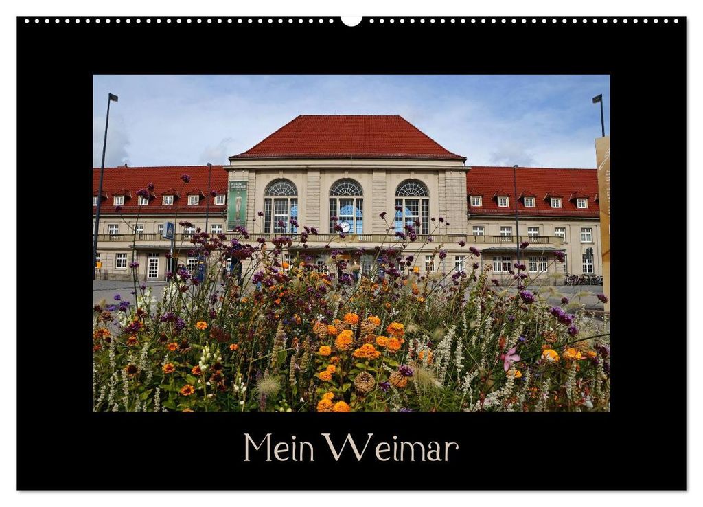 Weimar (Wandkalender 2027 DIN A2 quer), CALVENDO Monatskalender