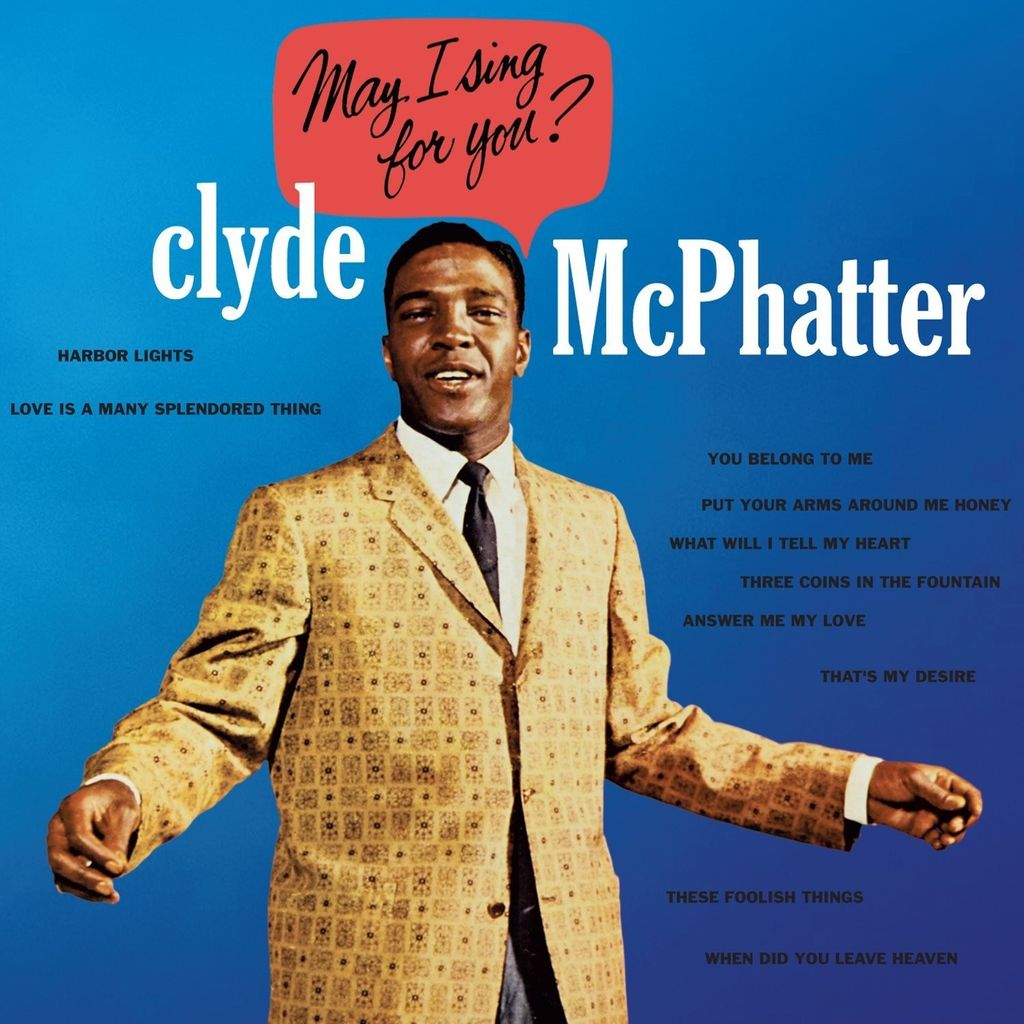 McPhatter,Clyde-May I Sing For You