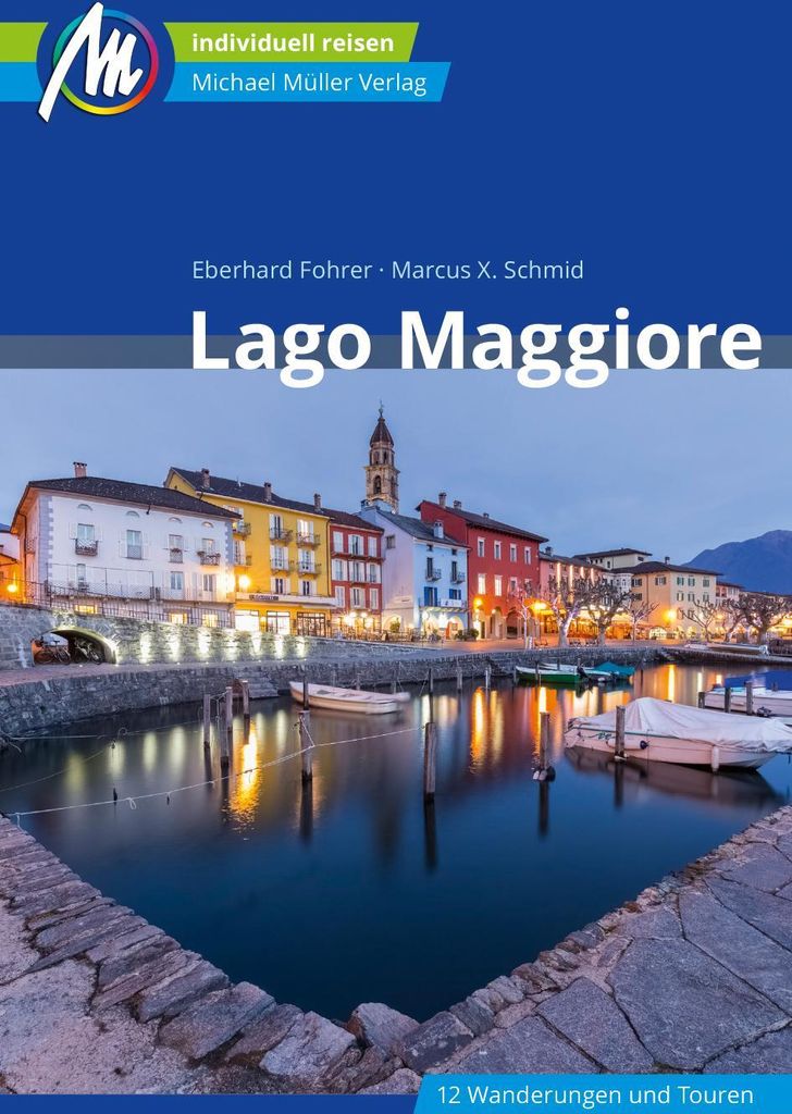 Lago Maggiore Reiseführer Michael Müller Verlag