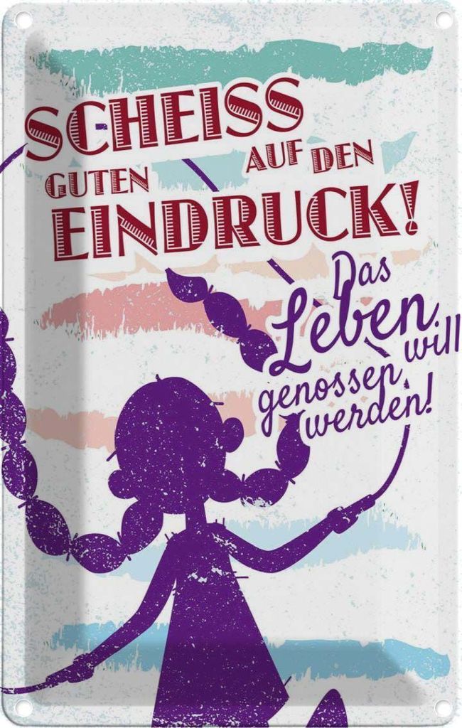 vianmo Blechschild 30x20 cm Scheiss auf den guten Eindruck Spruch Zitat