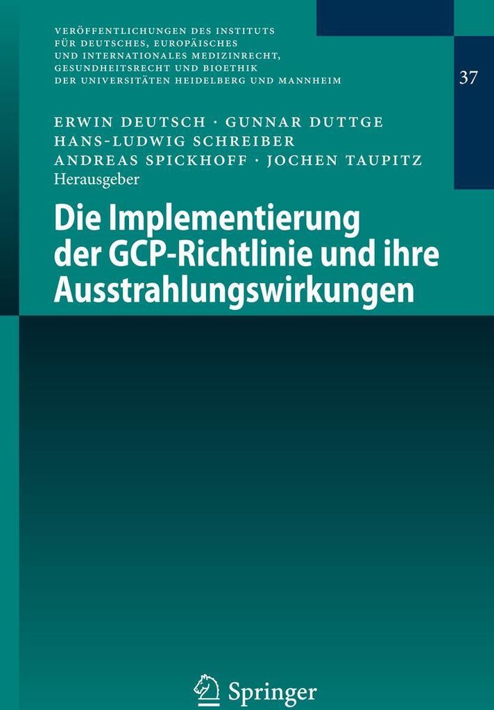 Die Implementierung der GCP-Richtlinie und ihre Ausstrahlungswirkungen