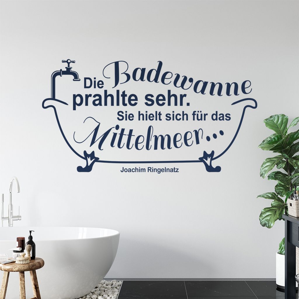 Die Badewanne prahlte sehr ... Wandtattoo in 6 Größen - Wandaufkleber Wall Sticker - Dekoration, Küche, Wohnzimmer, Schlafzimmer, Badezimmer