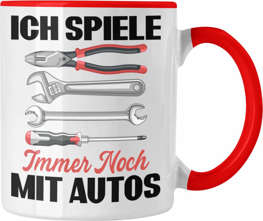 Trendation - Auto Liebhaber Tasse Auto-Tuner Werkstatt Tuning KFZ-Mechaniker Ich Spiele Immernoch Mit Autos (Rot)
