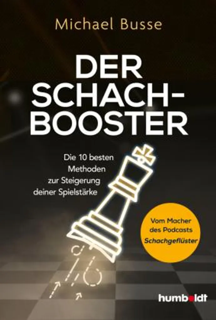 Der Schach-Booster : Méthode d'entraînement complète pour progresser vite - 2