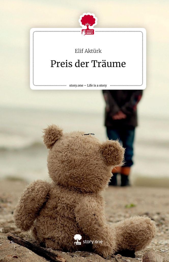 Preis der Träume. Life is a Story - story.one
