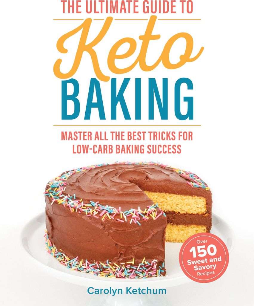 The Ultimate Guide to Keto Baking