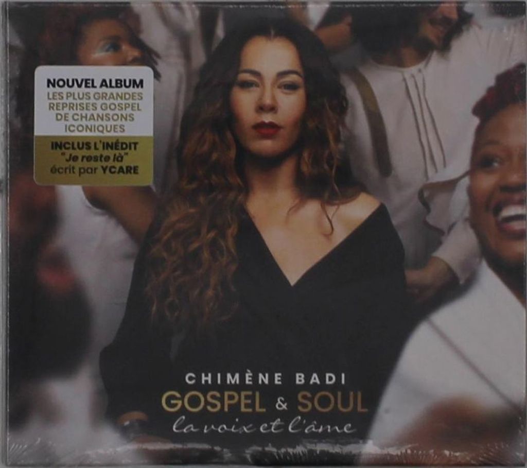 Chimène Badi: Chimène Badi: Gospel & Soul: La Voix Et LAme - - (CD / G)