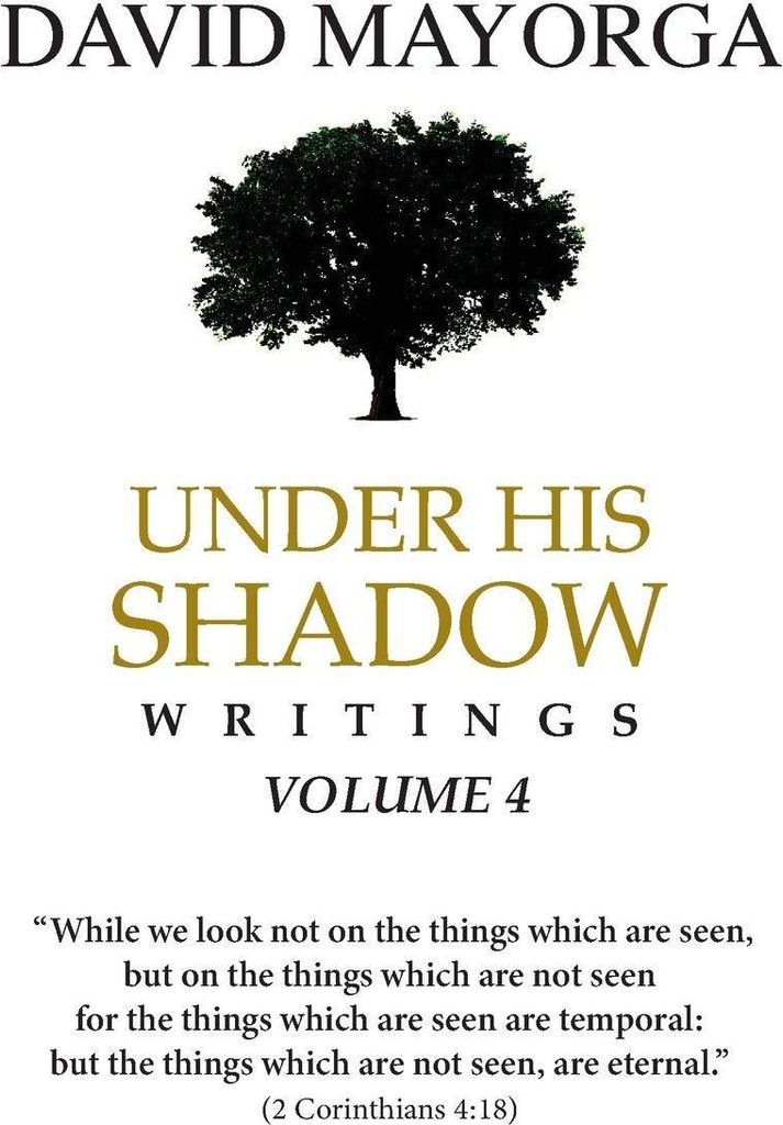 Under His Shadow Volume 4