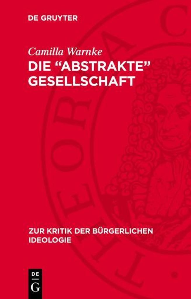 Die bstrakte" Gesellschaft"
