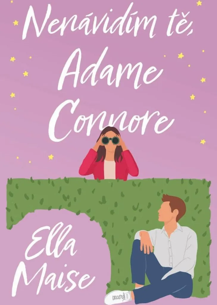 Roman romantique Nenávidím tě Adame Connore de Ella Maise